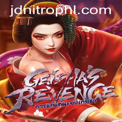 GeishasRevenge: A Modern Gaming Experience with a Historical Twist